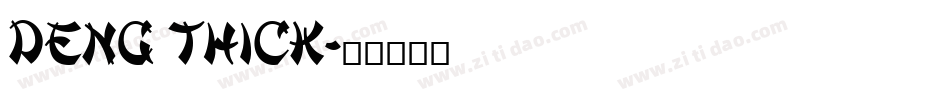 Deng Thick字体转换